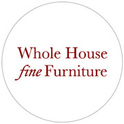 Whole House Fine Furniture